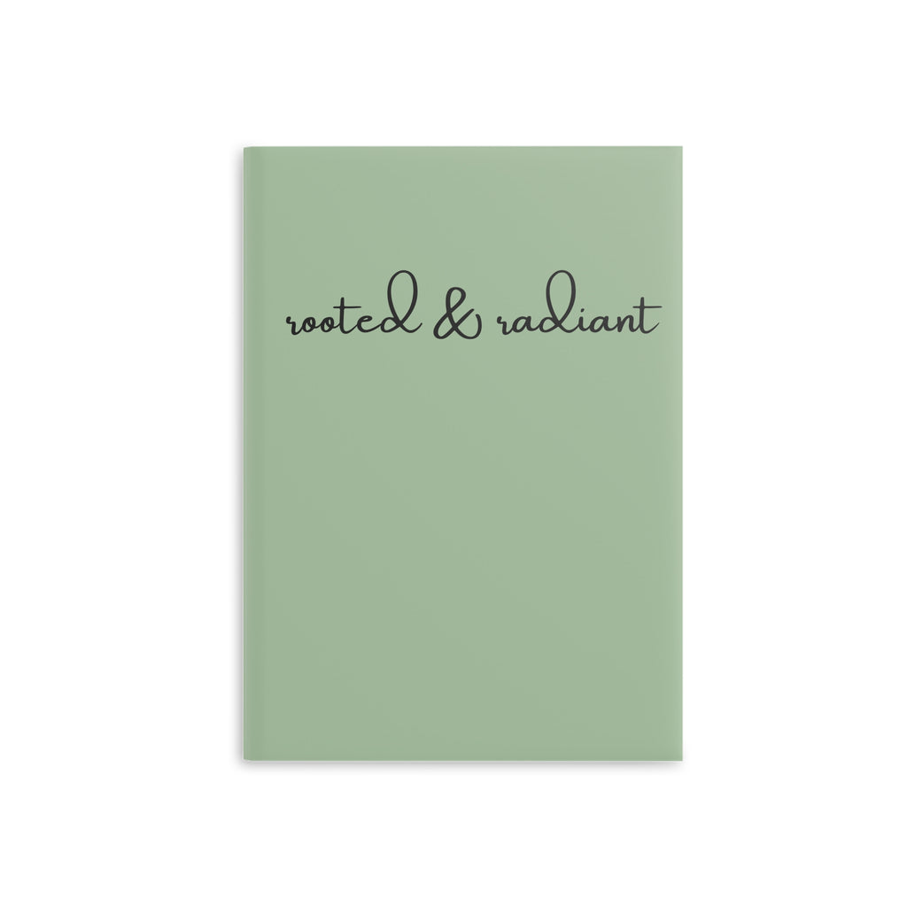 Rooted & Radiant Journal