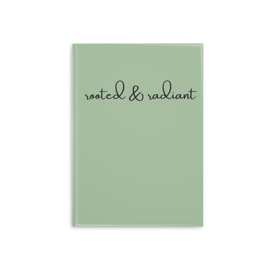 Rooted & Radiant Journal