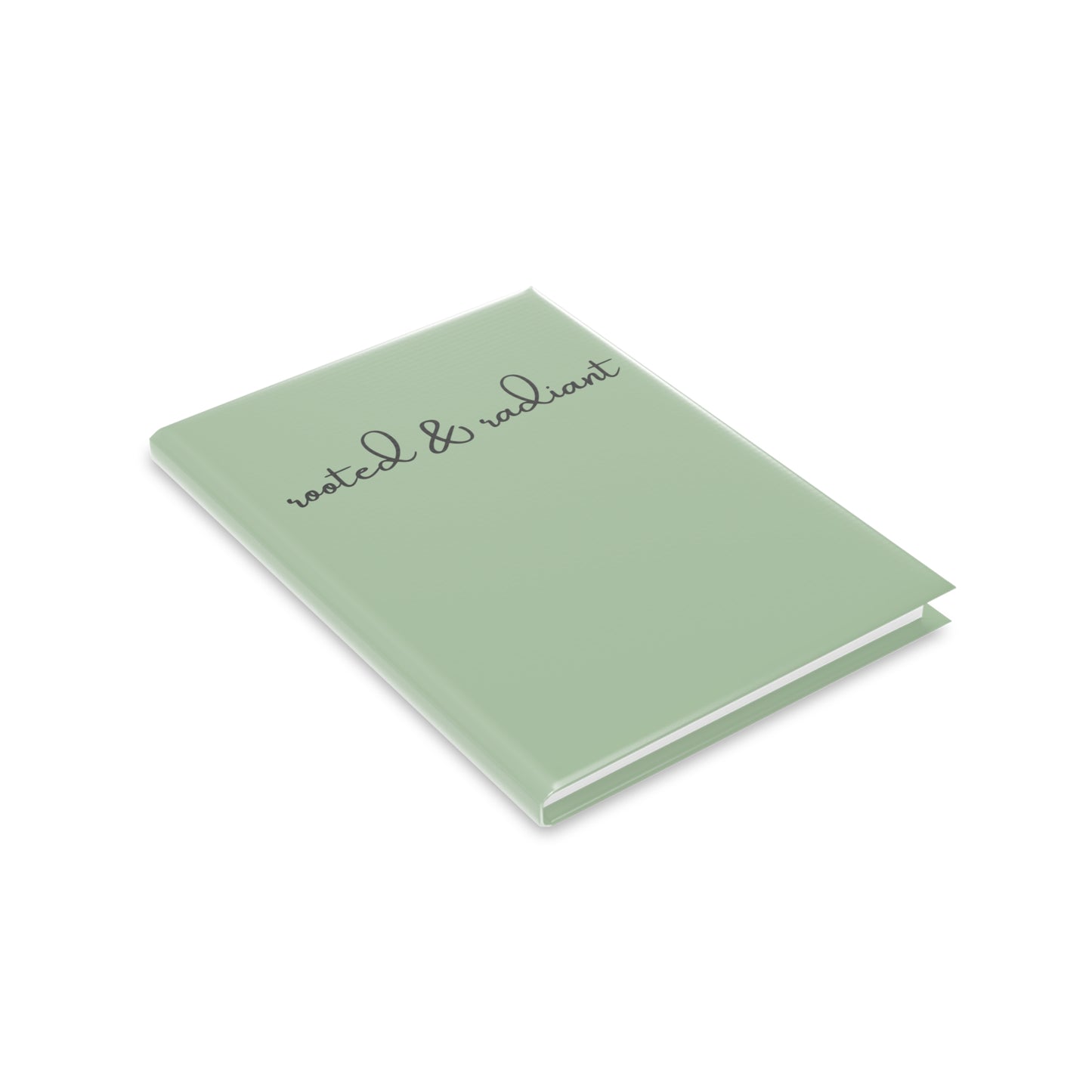 Rooted & Radiant Journal